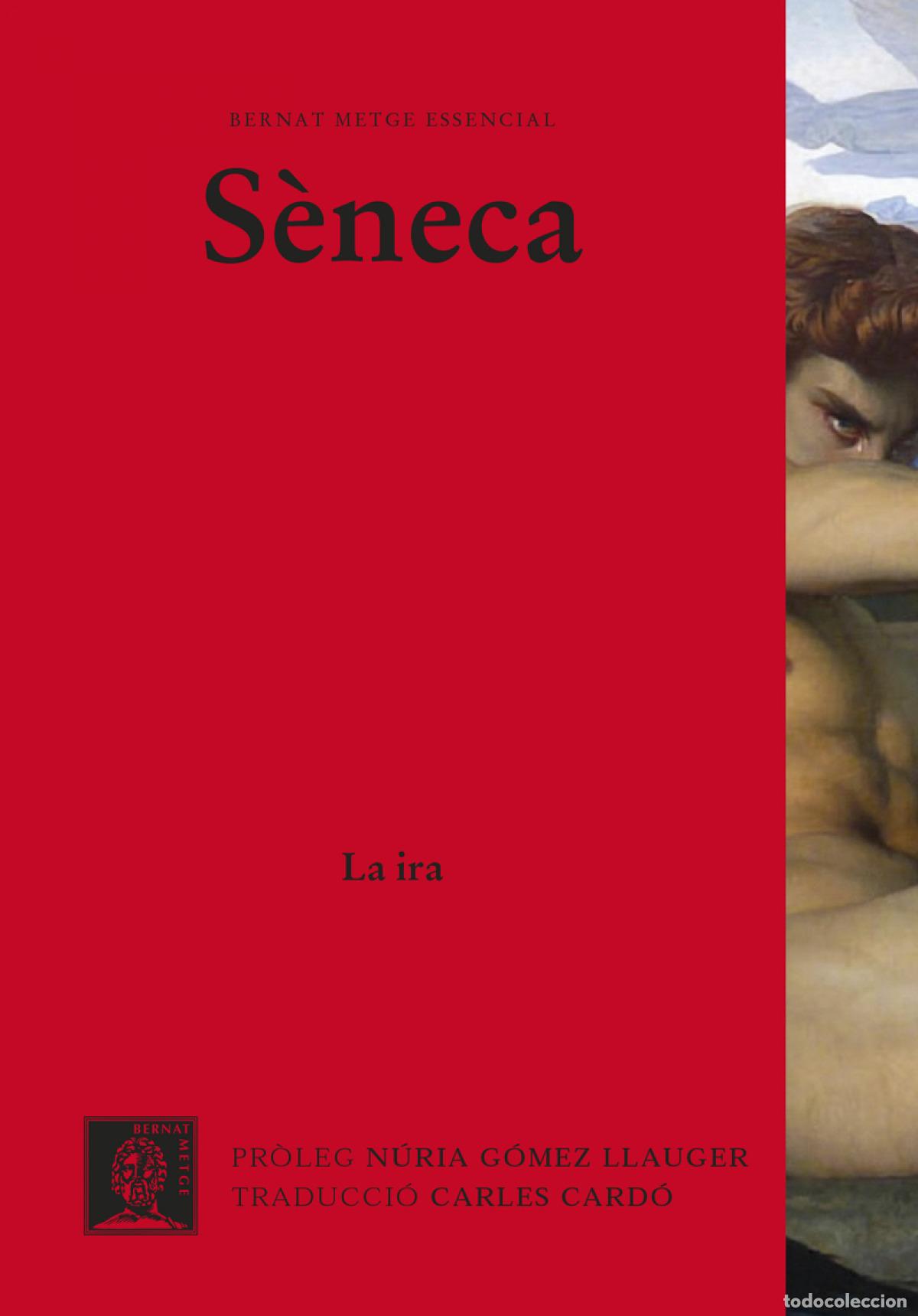 Livres: LA IRA - S&Egrave;NECA.....