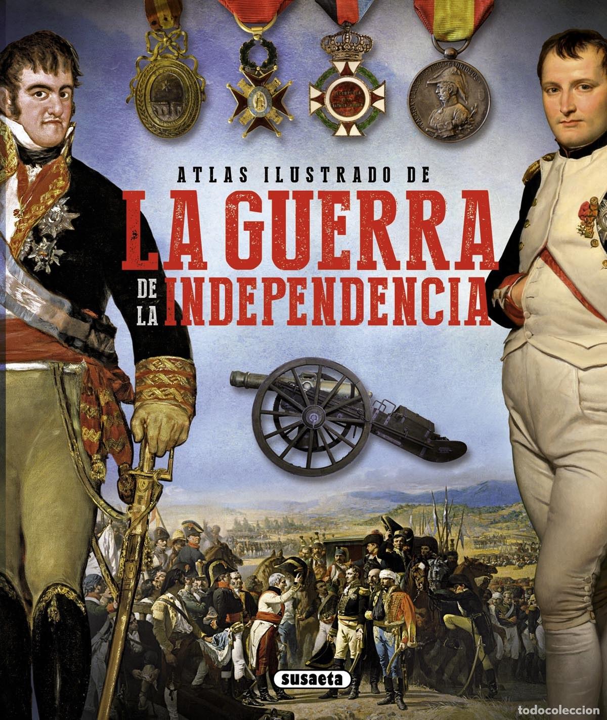 Libros: LA GUERRA DE LA INDEPENDENCIA - VV.AA.