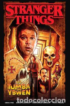 Libros: STRANGER THINGS 5. LA TUMBA DE YBWEN - Jody Houser