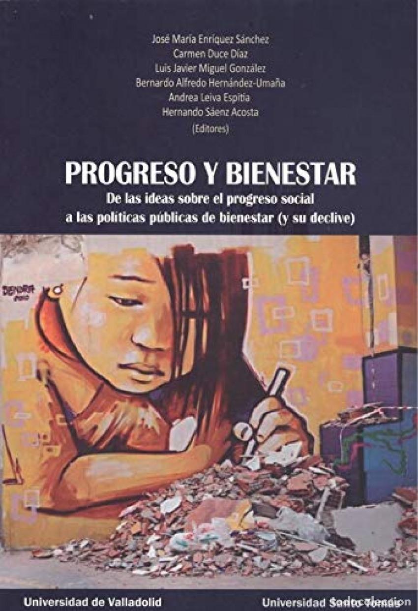 Libros: PROGRESO Y BIENESTAR. DE LAS IDEAS SOBRE EL PROGRESO SOCIAL A LAS POL&Iacute;TICAS P&Uacute;BLICAS DE BIENESTAR (Y