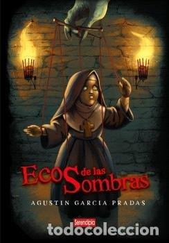 Libros: ECOS DE LAS SOMBRAS - GARCIA PRADAS, AGUSTIN