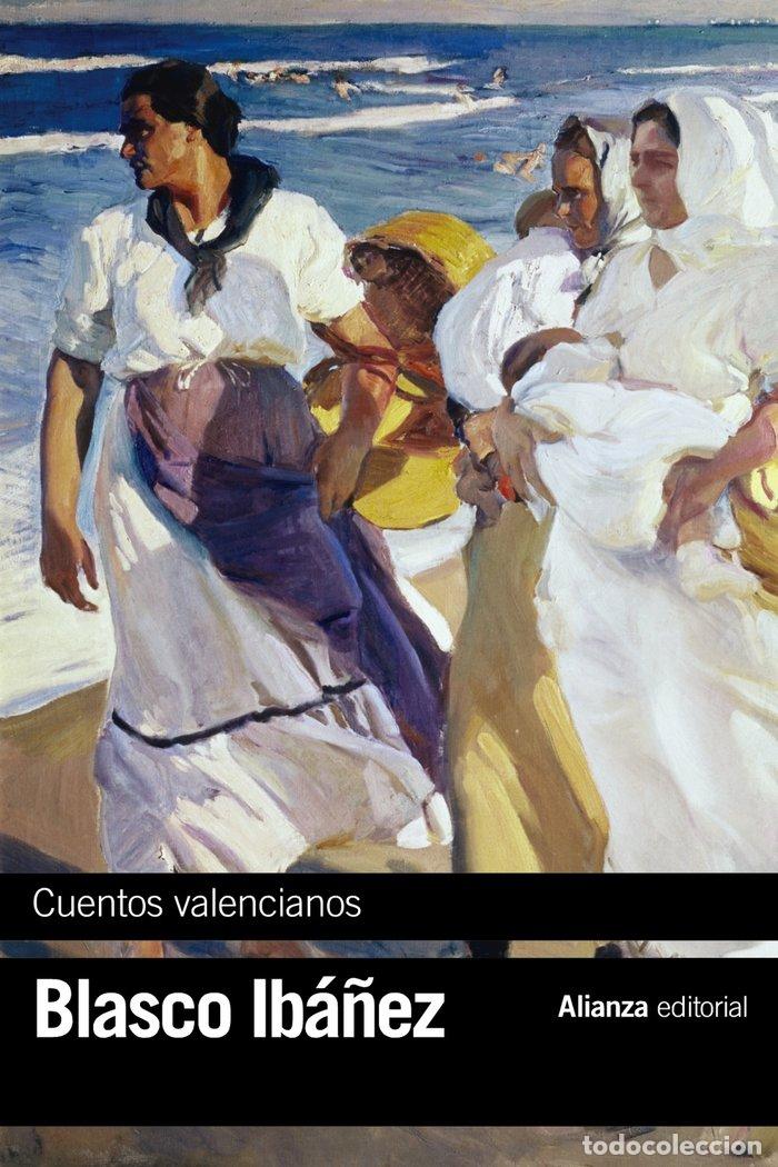 Libros: CUENTOS VALENCIANOS - Blasco Ib&aacute;&ntilde;ez, Vicente