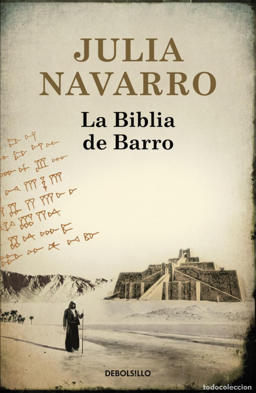 Libros: LA BIBLIA DE BARRO - Navarro, Julia