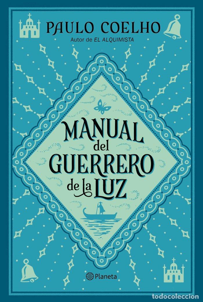 Livros: MANUAL DEL GUERRERO DE LA LUZ - PAULO COELHO