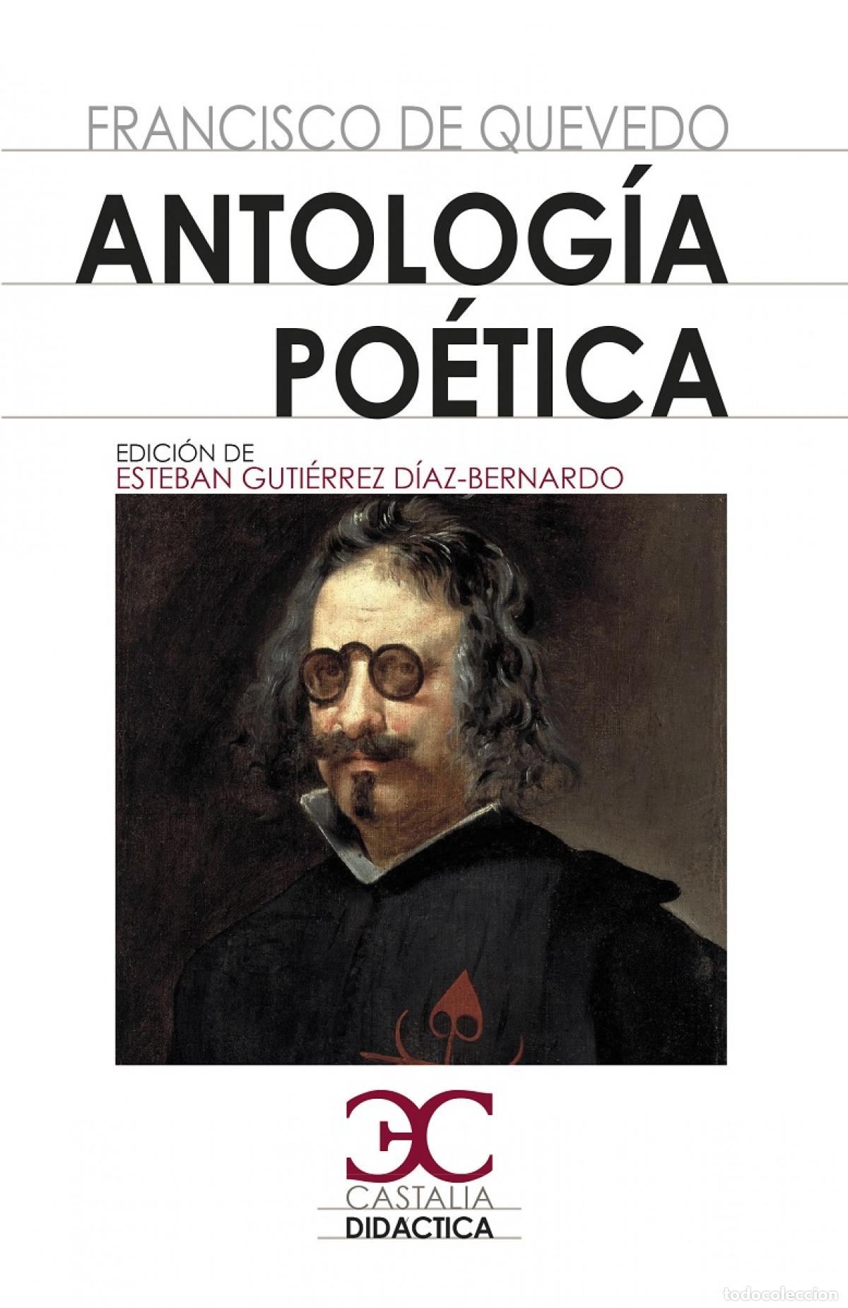 Libros: ANTOLOG&Iacute;A PO&Eacute;TICA (QUEVEDO) - Quevedo, Francisco De