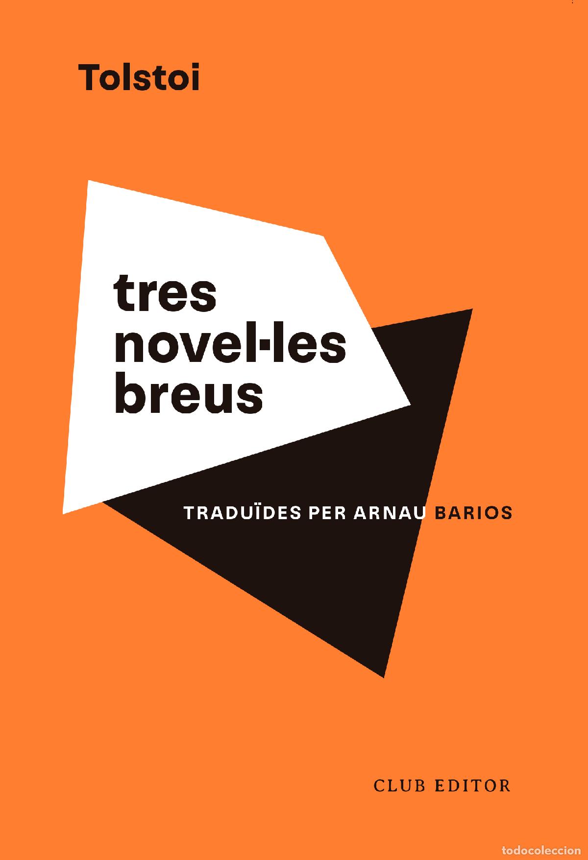 Libros: TRES NOVEL&middot;LES BREUS - Tolstoi, Lev
