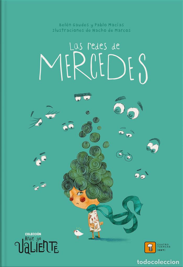 Libros: LAS REDES DE MERCEDES - MACIAS ALBA, PABLO
