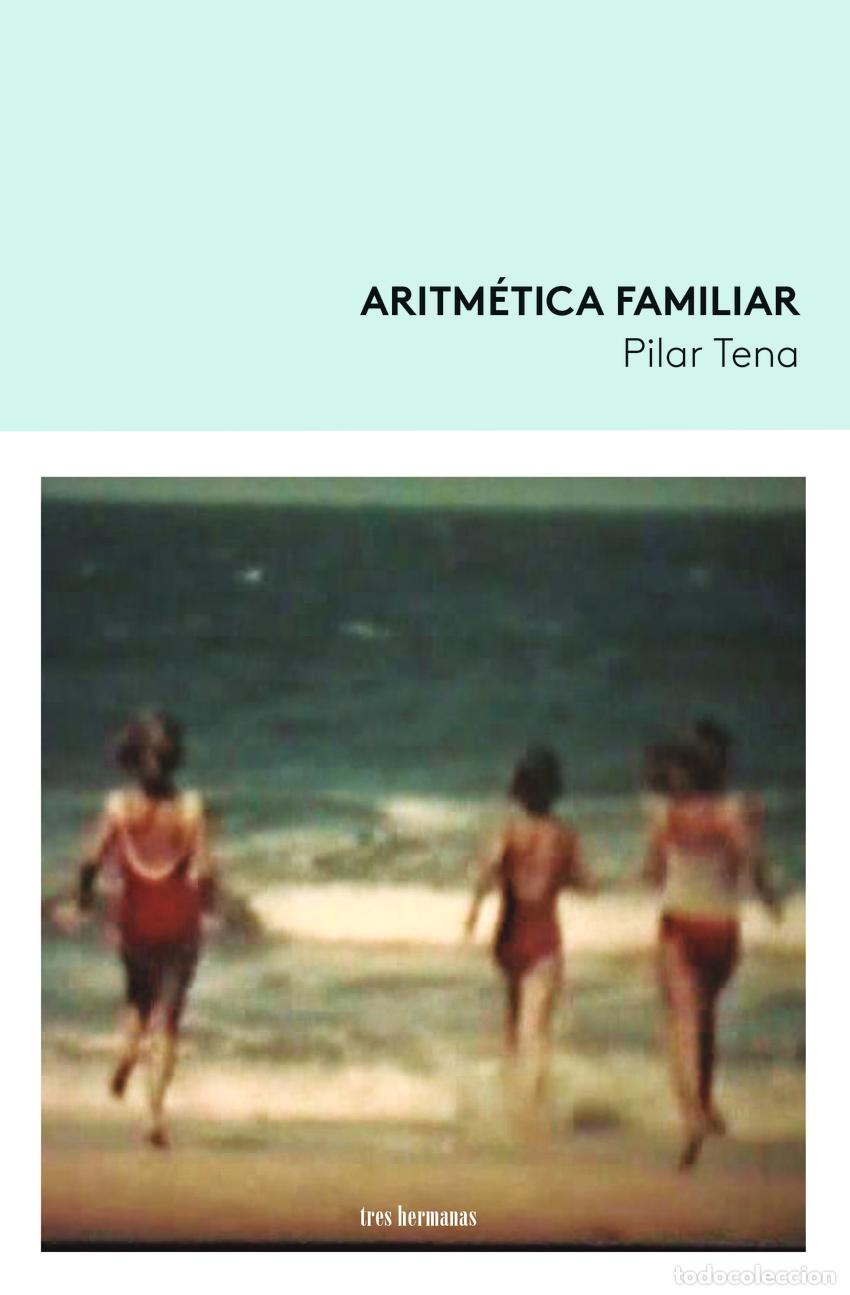 Libros: ARITM&Eacute;TICA FAMILIAR - Tena, Pilar