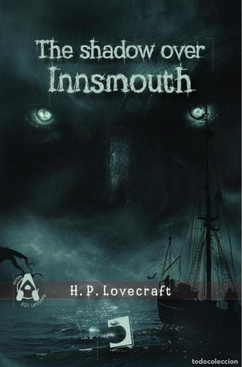 Libros: THE SHADOW OVER INNSMOUTH - Lovecraft, Howard Phillips