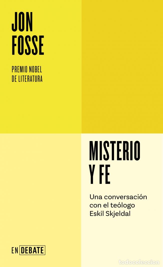 Libros: MISTERIO Y FE - Fosse, Jon