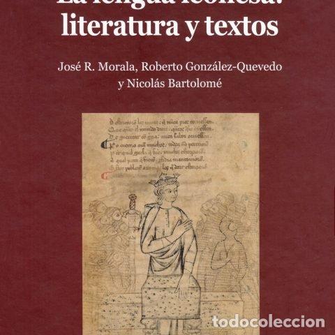 Libros: LA LENGUA LEONESA LITERATURA Y TEXTOS - MORALA, JOSE R.