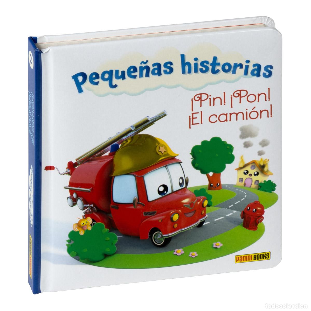 Libros: PEQUE&Ntilde;AS HISTORIAS, &iexcl;PIN! &iexcl;PON! &iexcl;EL CAMI&Oacute;N! - Libros ilustrados infantiles