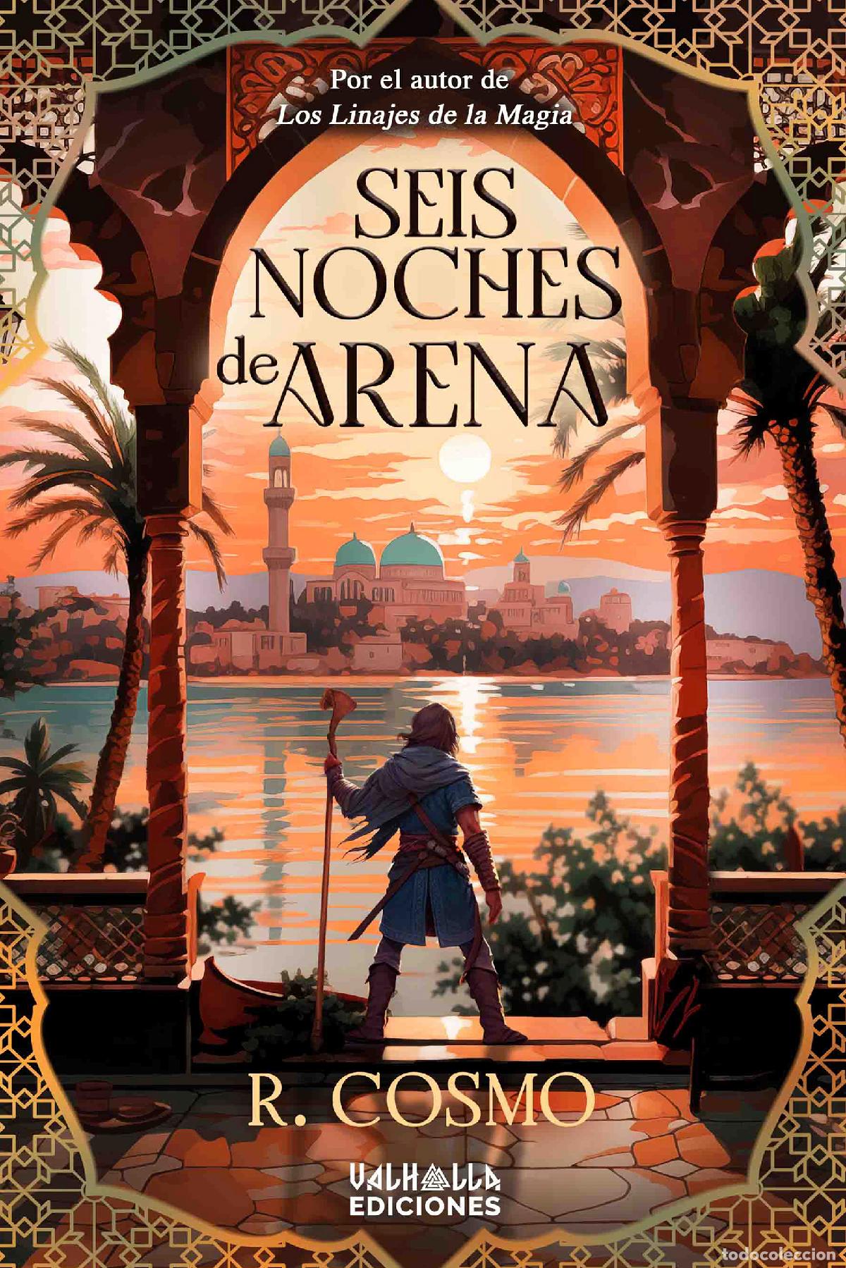 Libros: SEIS NOCHES DE ARENA - Cosmo, R
