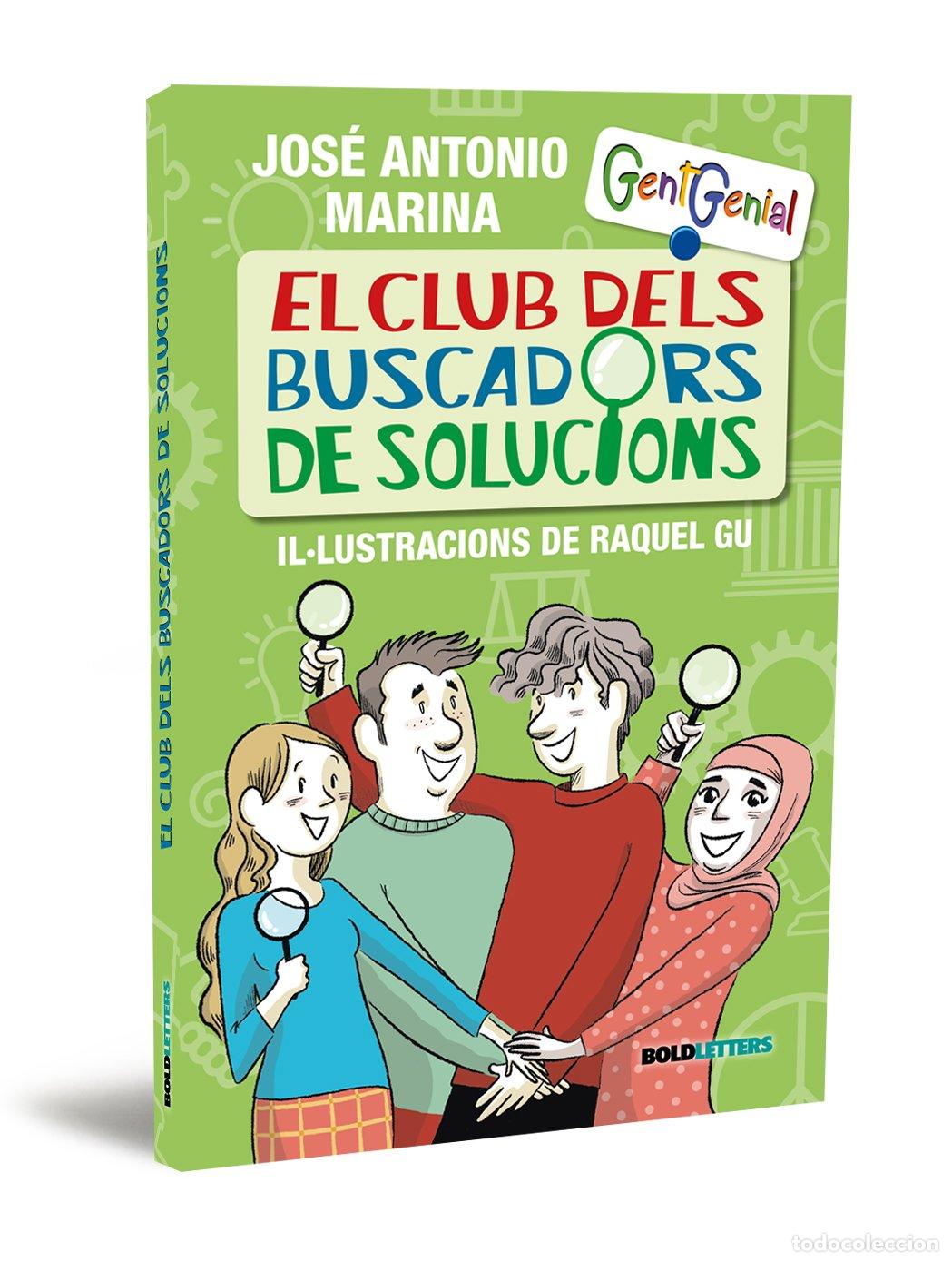 Libros: EL CLUB DELS BUSCADORS DE SOLUCIONS - MARINA, JOS&Egrave; ANTONIO