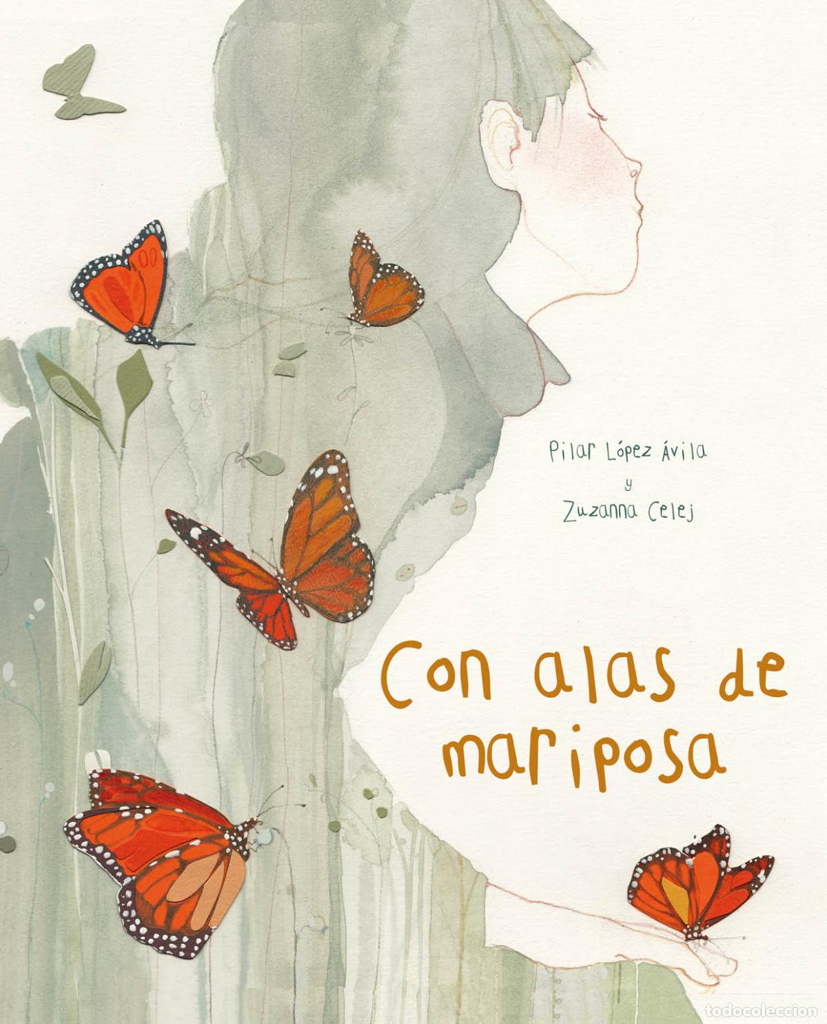 Livres: CON ALAS DE MARIPOSA - L&oacute;pez &Aacute;vila, Pilar