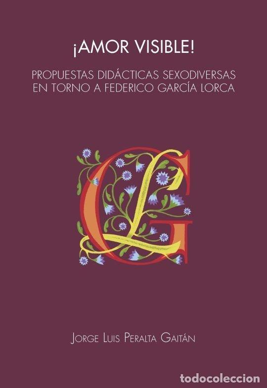 Livros: AMOR VISIBLE - PERALTA GAITAN, JORGE LUIS