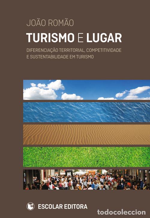 Livros: TURISMO E LUGAR - Romao, Joao