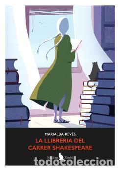 Libros: LA LLIBRERIA DEL CARRER SHAKESPEARE - Rev&eacute;s, Marialba