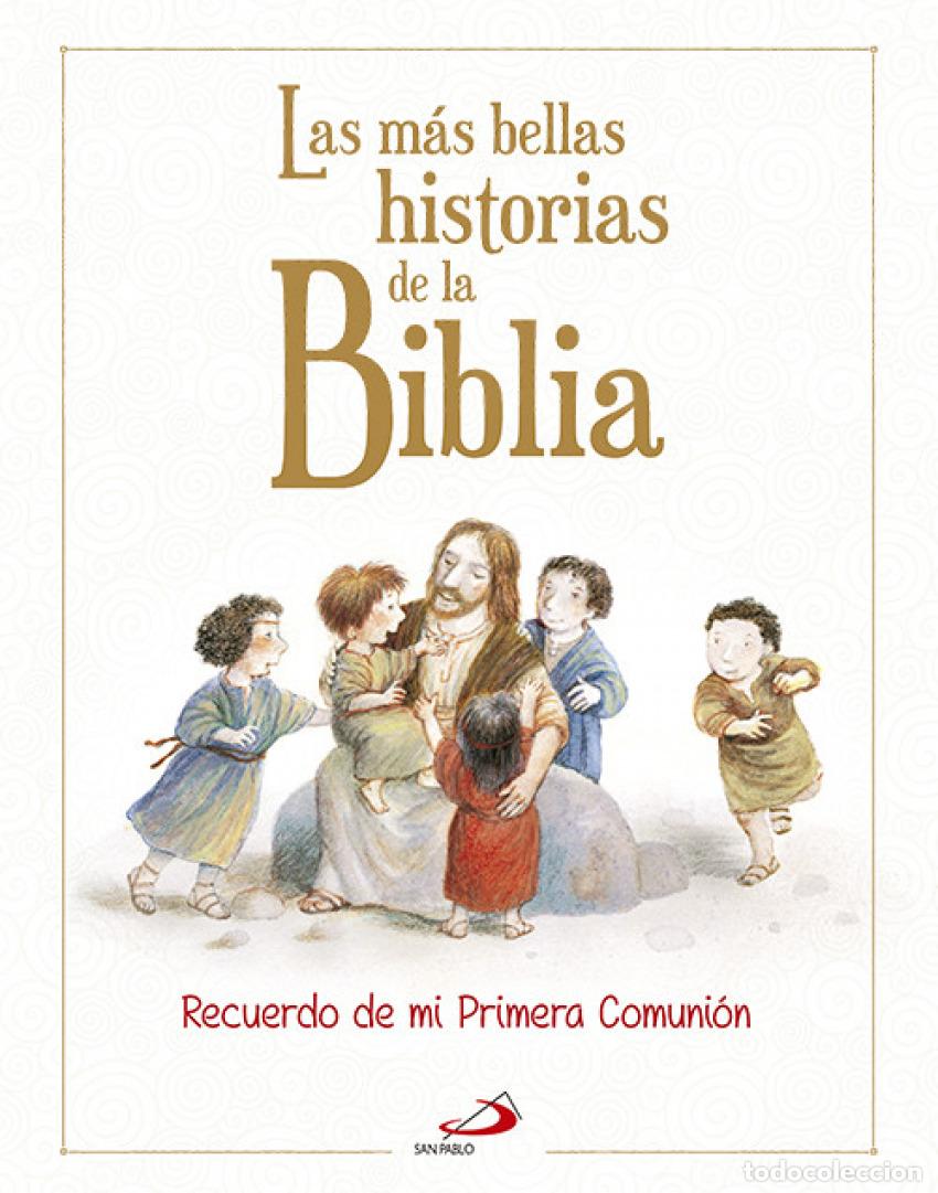 Libros: LAS M&Aacute;S BELLAS HISTORIAS DE LA BIBLIA - Infantil/Juvenil, interes general: cristianismo