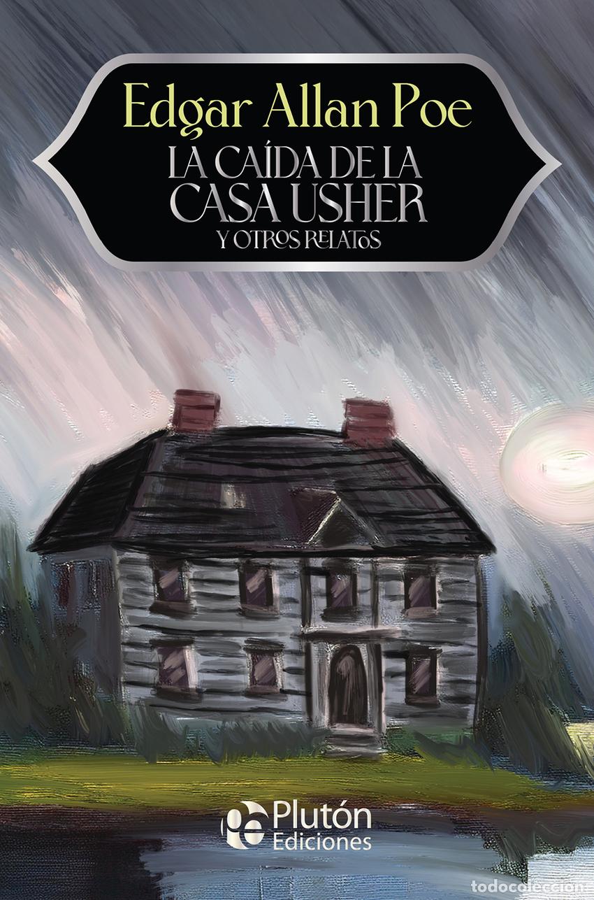 Libros: LA CA&Iacute;DA DE LA CASA USHER Y OTROS RELATOS - POE, EDGAR ALLAN