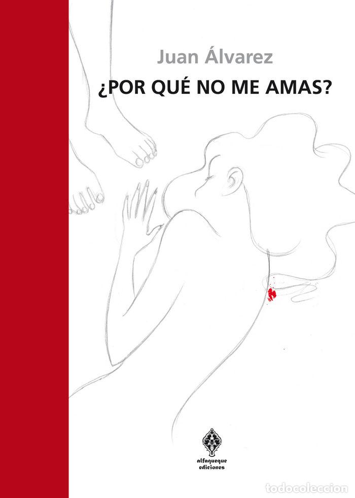 B&uuml;cher: POR QUE NO ME AMAS - ALVAREZ MONTALBAN, JUAN