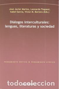 B&uuml;cher: DIALOGOS INTERCULTURALES LENGUAS LITERATURAS Y SOCIEDAD - MARTOS, JOSE JAVIER