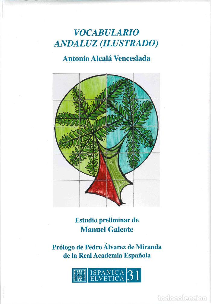 Libros: VOCABULARIO ANDALUZ (ILUSTRADO) - ALCALA VENCESLADA, ANTONIO