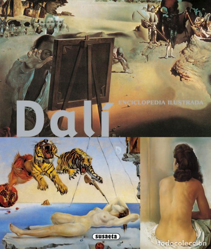 Libros: DALI ENCICLOPEDIA ILUSTRADA - AA.VV