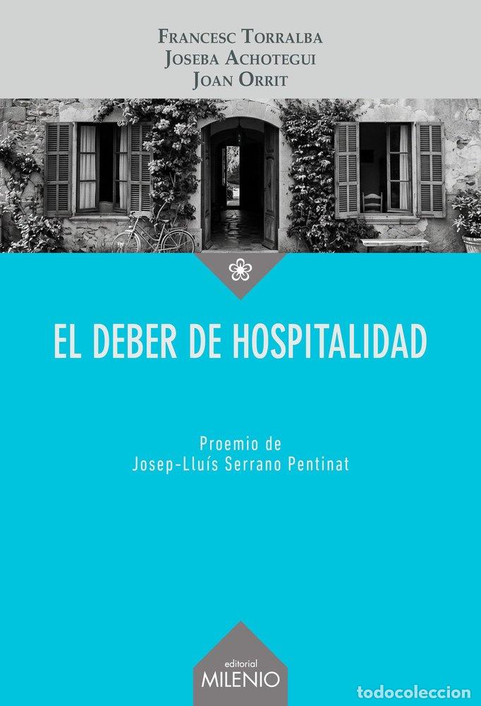 Libros: EL DEBER DE HOSPITALIDAD - TORRALBA ROSELLO, FRANCESC