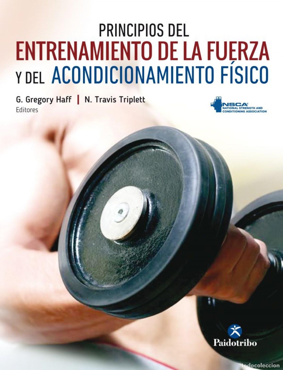 Libros: PRINCIPIOS DEL ENTRENAMIENTO DE LA FUERZA Y DEL ACONDICIONAMIENTO F&Iacute;SICO - VV.AA.