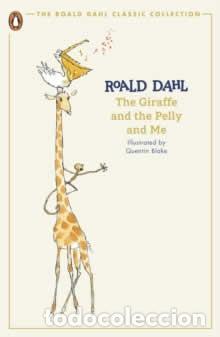 Libros: THE GIRAFFE THE PELLY AND ME - Dahl, Roald