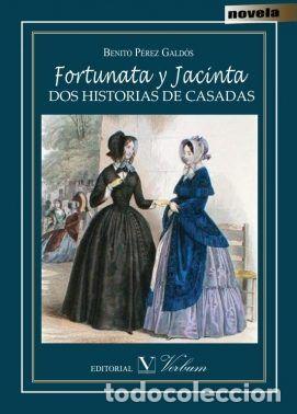 Libros: FORTUNATA Y JACINTA - PEREZ GALDOS, BENITO