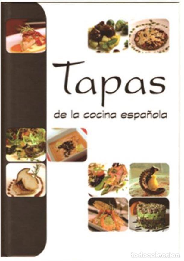 Libros: TAPAS DE LA COCINA ESPA&Ntilde;OLA - AA.VV