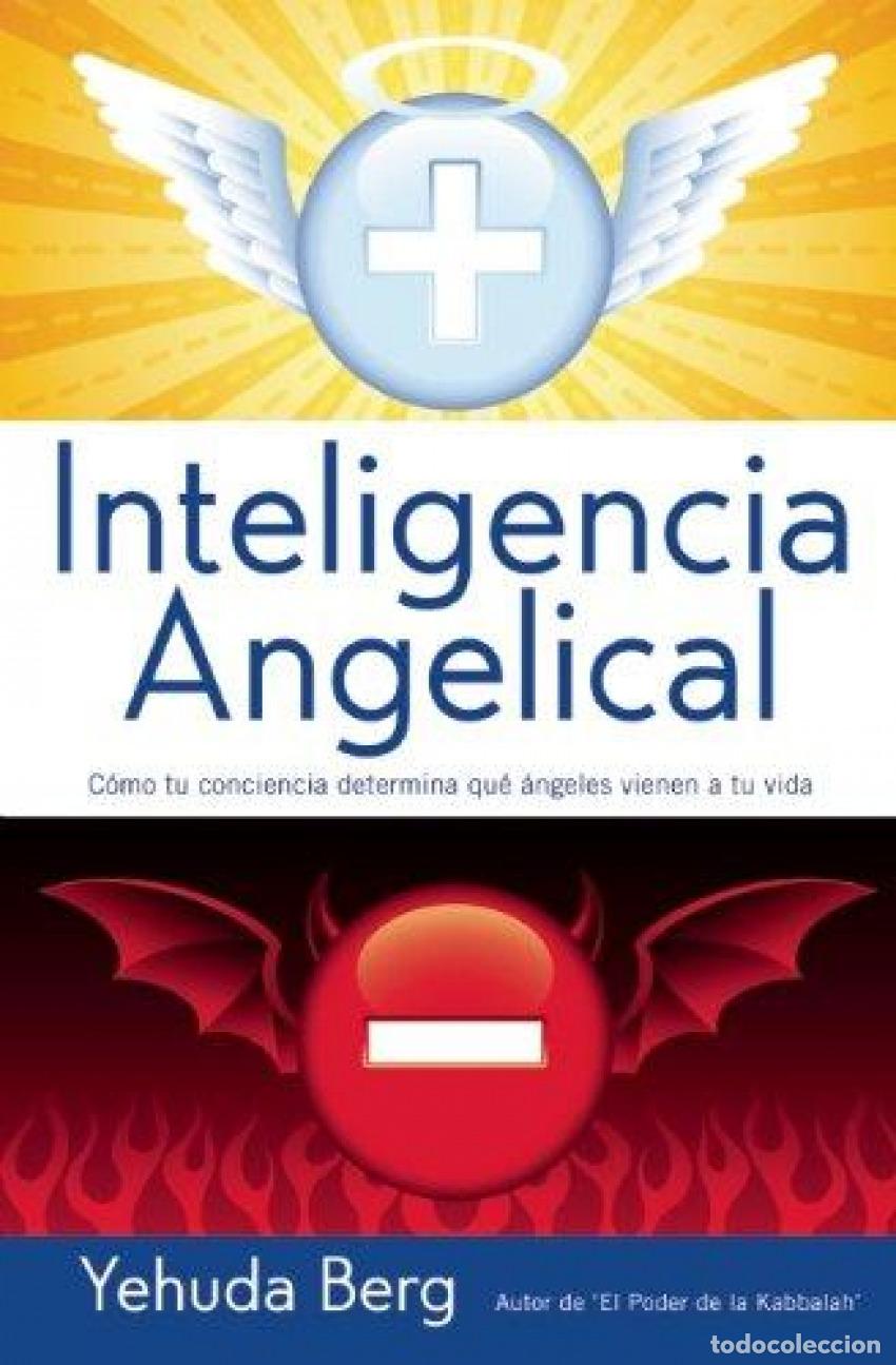 Libros: INTELIGENCIA ANGELICAL - BERG, YEHUDA