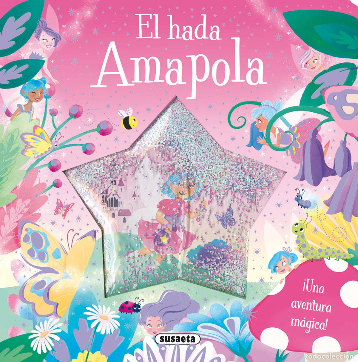 Libros: EL HADA AMAPOLA - Susaeta, Equipo