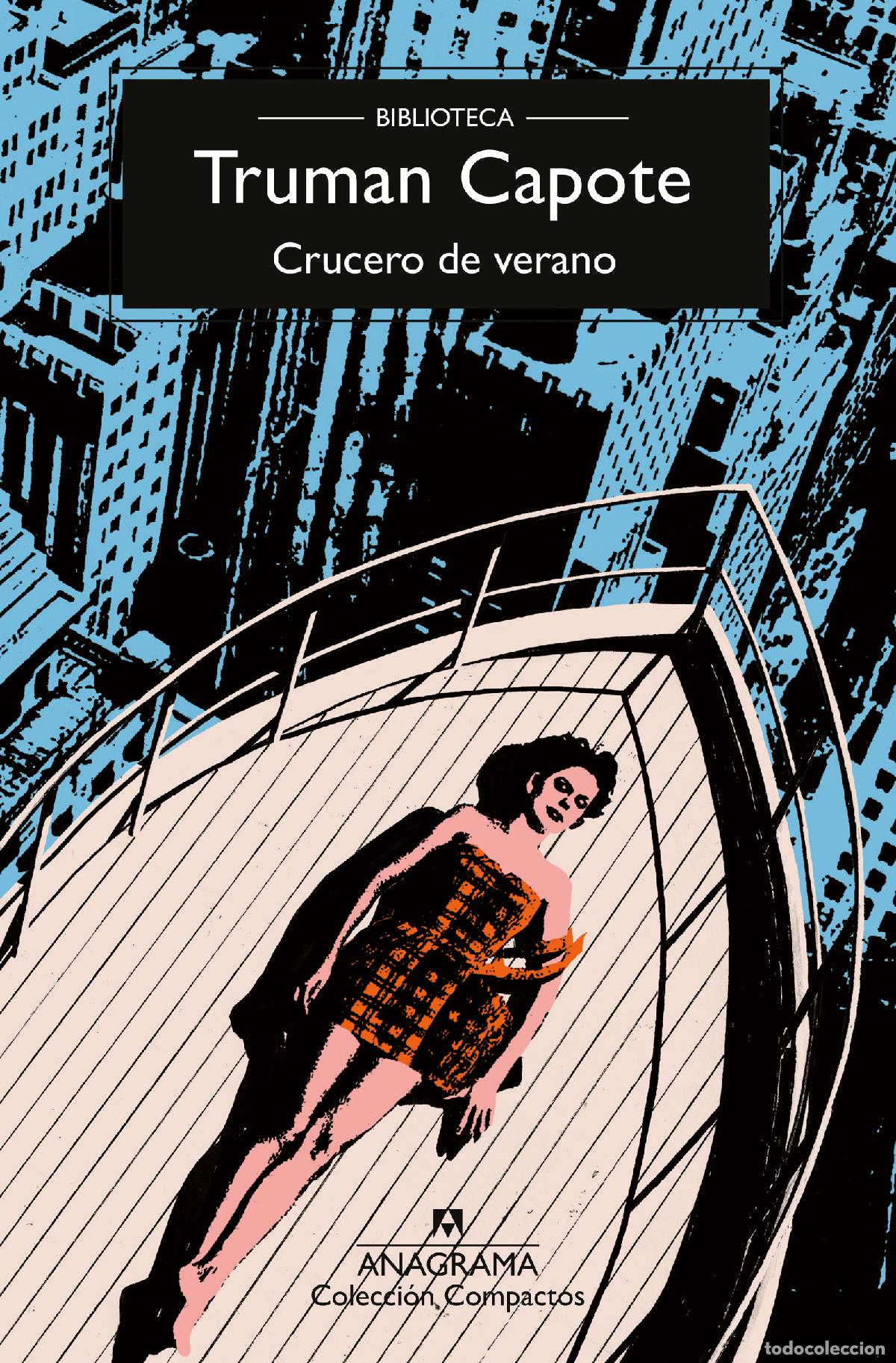 Libros: CRUCERO DE VERANO - Capote, Truman