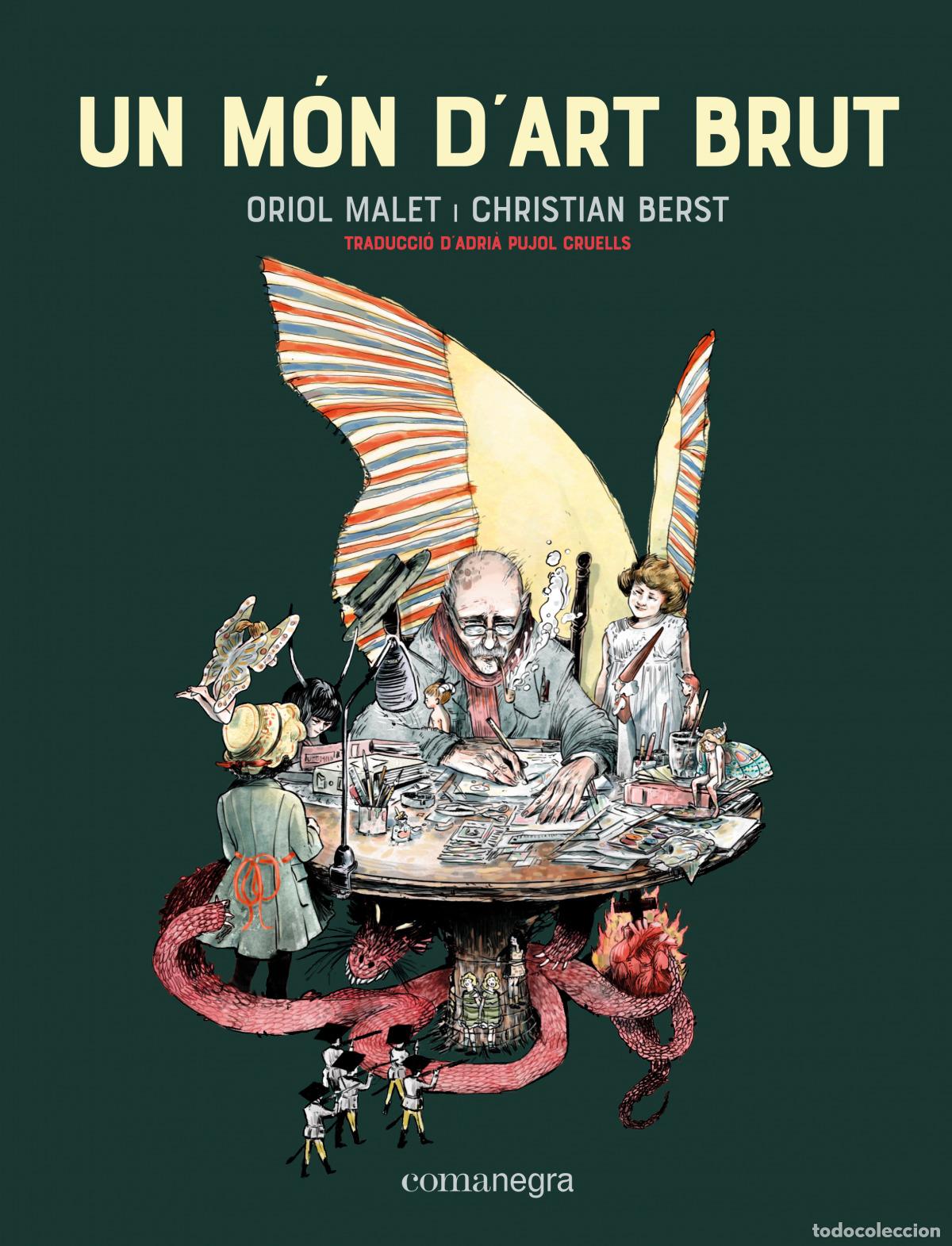 Libros: UN M&Oacute;N D'ART BRUT - Malet, Oriol