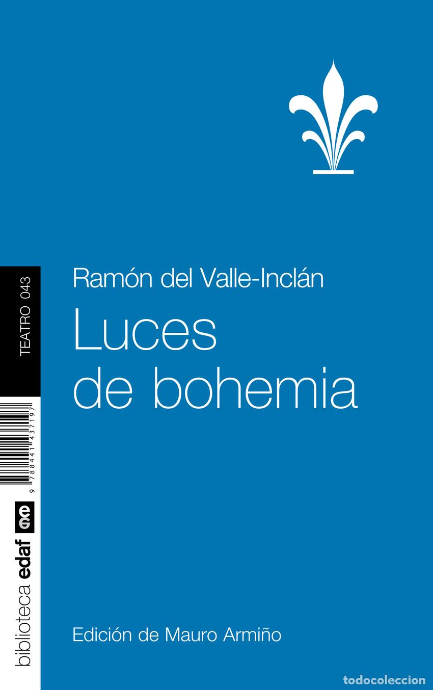 Libros: LUCES DE BOHEMIA - Valle Inclan, Ramon Maria