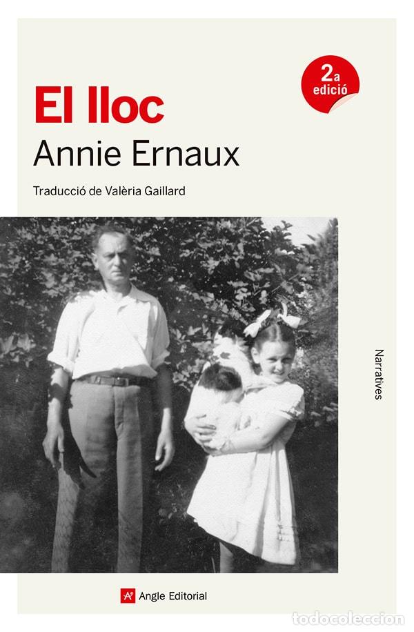 B&uuml;cher: EL LLOC - Ernaux, Annie