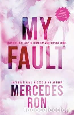 Libros: MY FAULT - Ron, Mercedes
