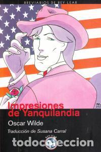Libros: IMPRESIONES DE YANQUILANDIA - WILDE, OSCAR
