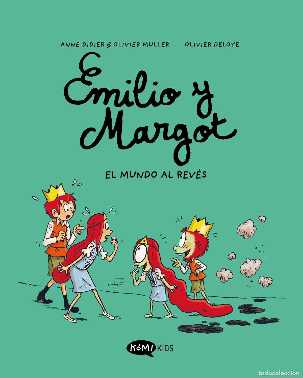 Livros: EMILIO Y MARGOT 5 EL MUNDO AL REV&Eacute;S - Didier, Anne