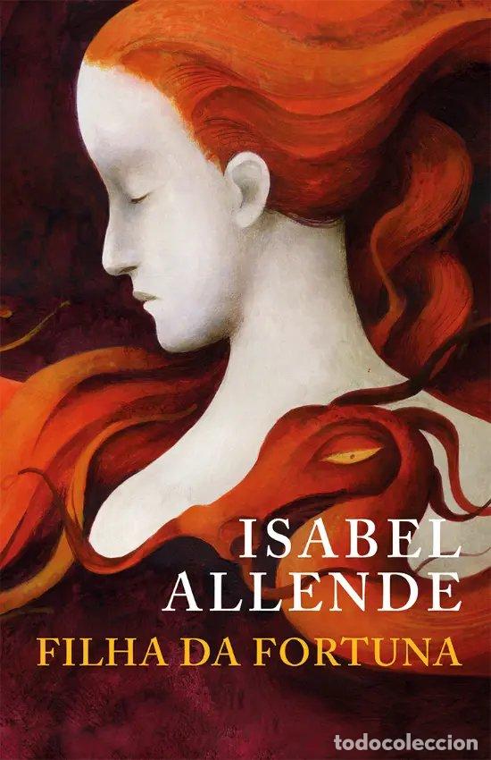Livros: FILHA DA FORTUNA - Allende, Isabel