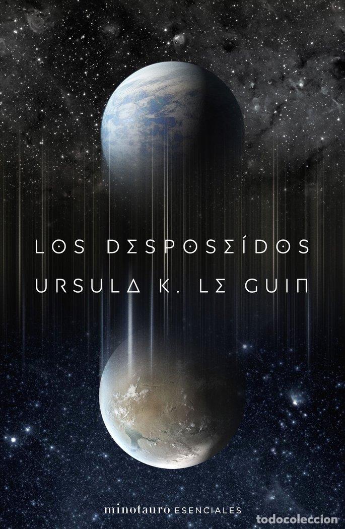 Libros: LOS DESPOSE&Iacute;DOS - Le Guin, Ursula K