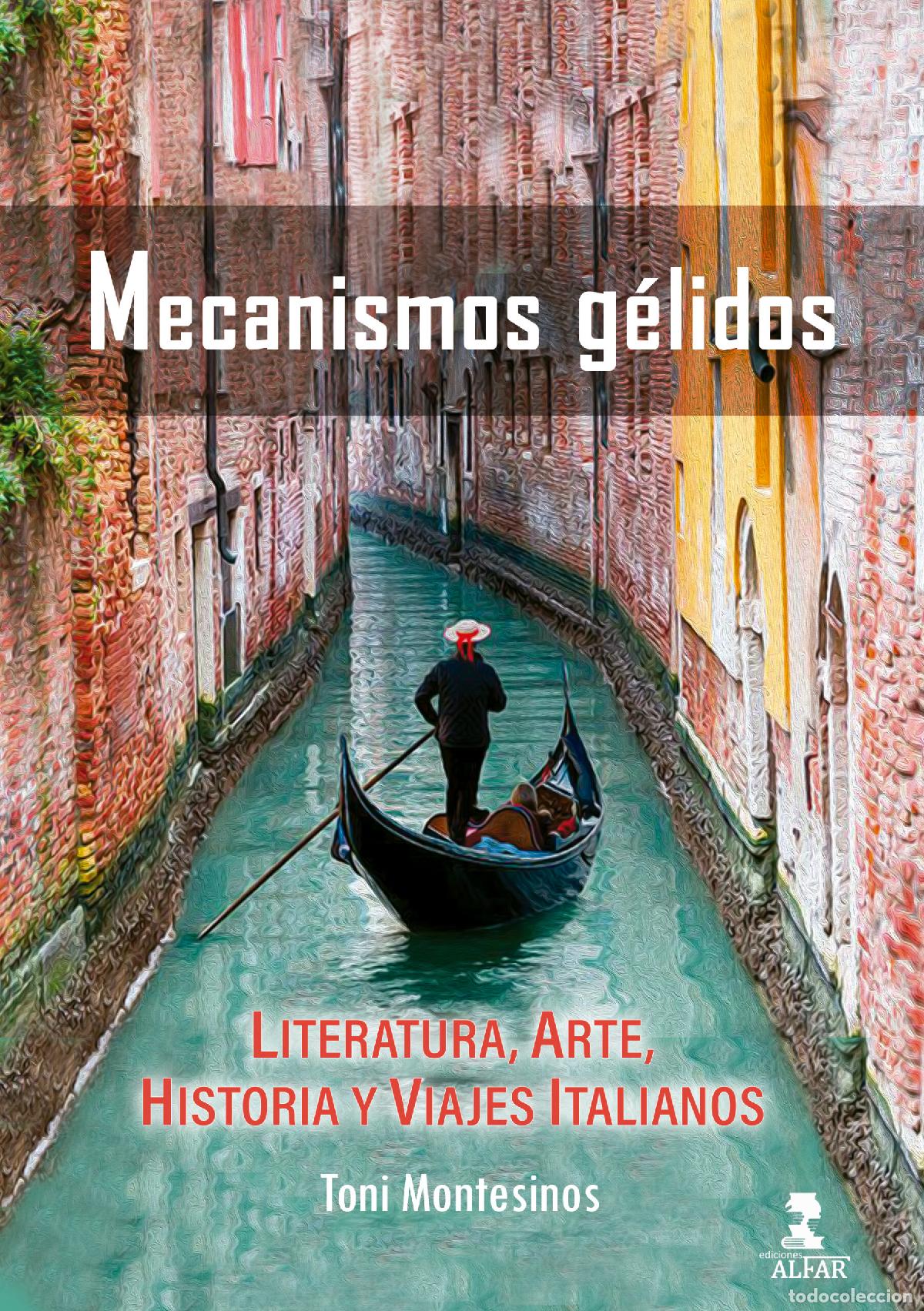 Libros: MECANISMOS G&Eacute;LIDOS - Montesinos, Toni