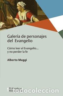 Livres: GALERIA DE PERSONAJES DEL EVANGELIO - MAGGI, ALBERTO
