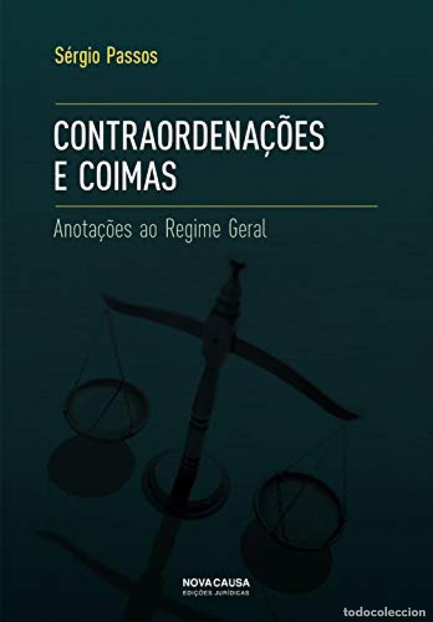 Libri: CONTRAORDENA&Ccedil;&Otilde;ES E COIMAS: ANOTA&Ccedil;&Otilde;ES AO REGIME GERAL - Passos, Sergio