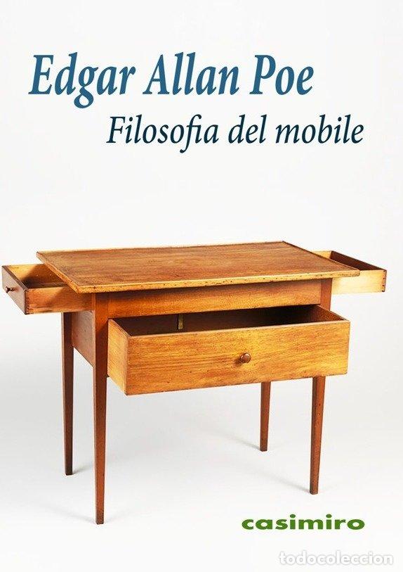 Libros: FILOSOFIA DEL MOBILE - ITA - POE, EDGAR ALLAN