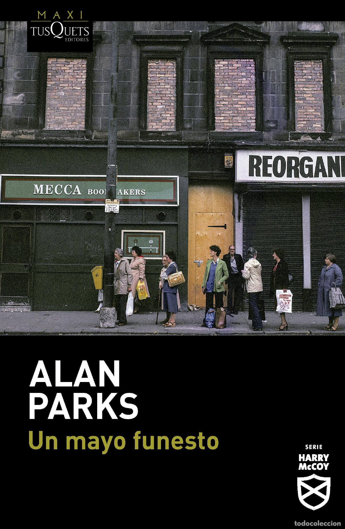 Libros: UN MAYO FUNESTO - PARKS, ALAN