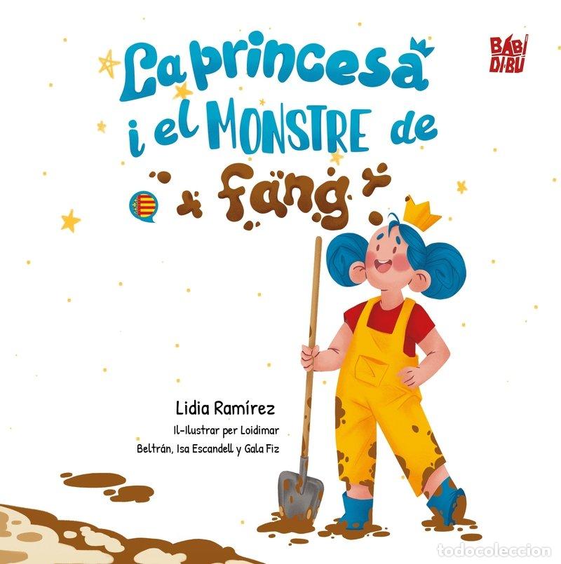 Livros: LA PRINCESA I EL MONSTRE DE FANG - Ram&iacute;rez, Lidia